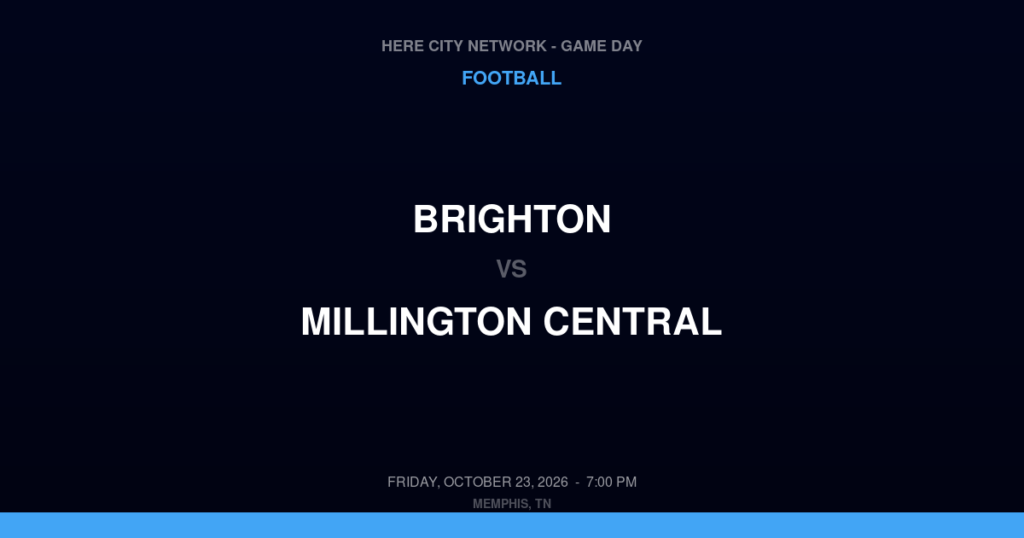 Brighton vs. Millington Central — Football Game Day — Millington, TN — Oct 23, 2026