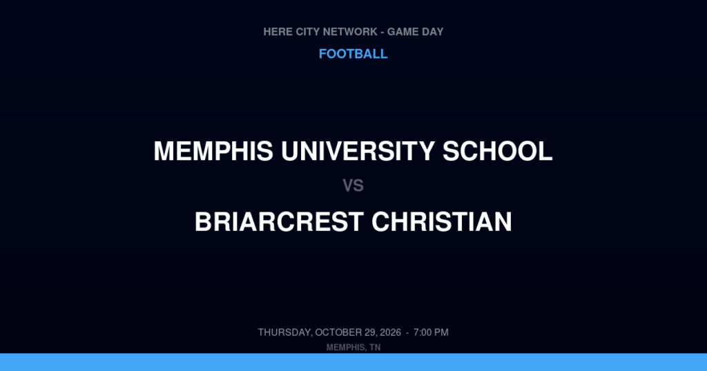 Memphis University School vs. Briarcrest Christian — Football Game Day — Eads, TN — Oct 29, 2026
