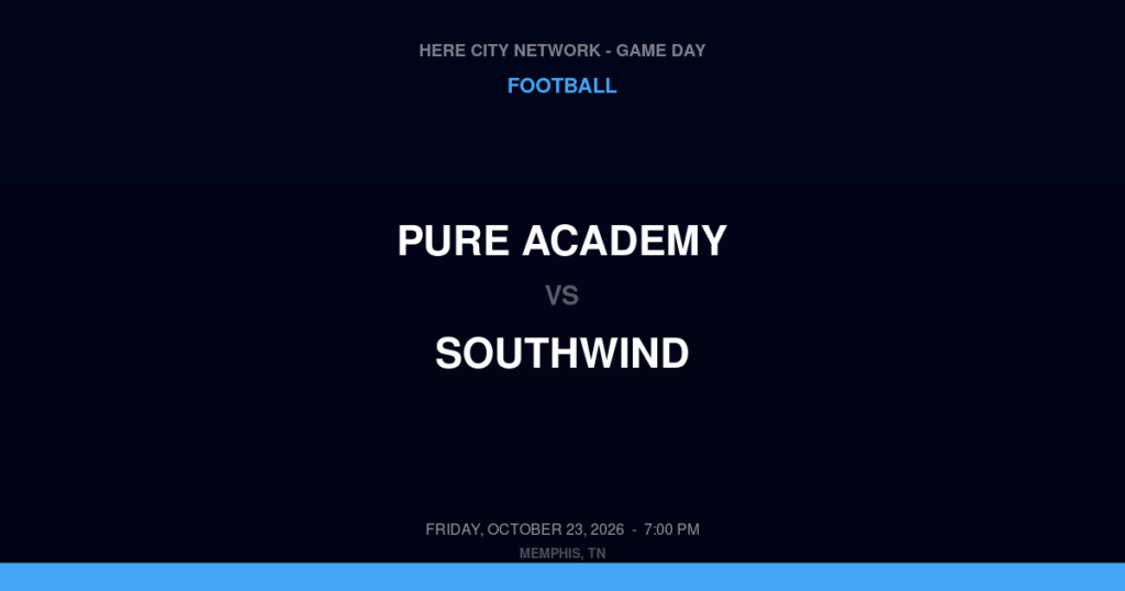 PURE Academy vs. Southwind — Football Game Day — Memphis, TN — Oct 23, 2026